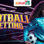 Goplay711: Your Ultimate Football Betting Destination