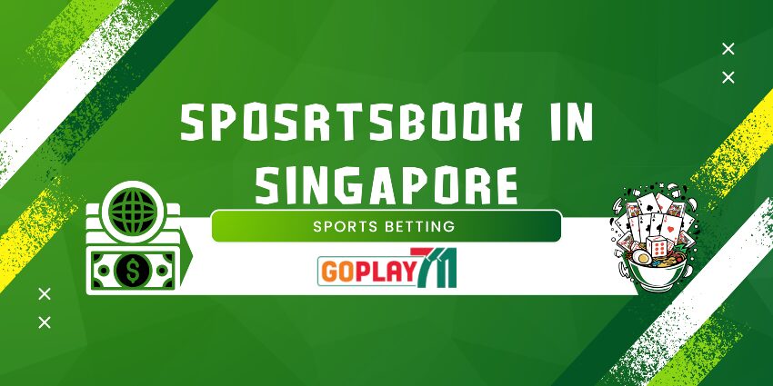 How Choosing the Right Sportsbook in Singapore Makes Sports Betting More Rewarding